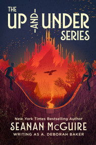 The Up-and-Under Series by A. Deborah Baker, 9781250460189