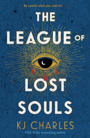 The League of Lost Souls by KJ Charles, 9781250396020