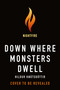 Down Where Monsters Dwell by Hildur Knútsdóttir, 9781250329318