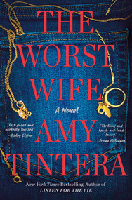 The Worst Wife (A Novel) by Amy Tintera, 9781250880345