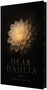 Dear Dahlia by Nadia Samar, 9781969905278