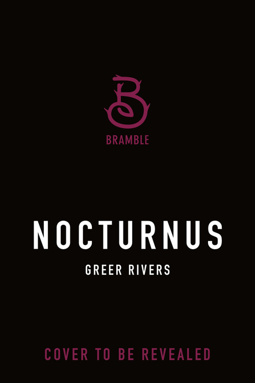 Nocturnus (A Dark College Romance) by Greer Rivers, 9781250409867