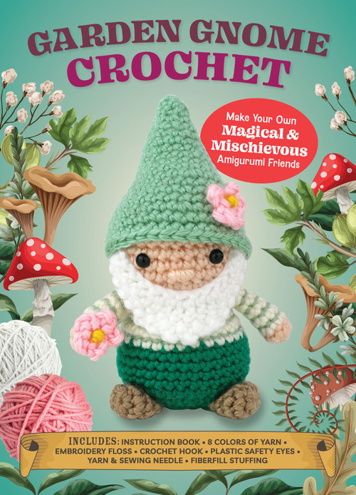 Garden Gnome Crochet by Kati Gálusz, 9780785850205