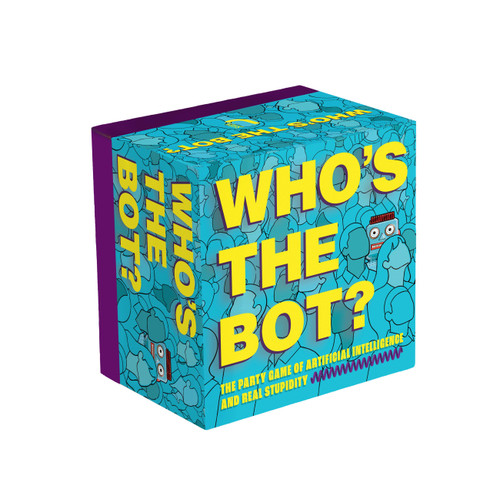 Who's the Bot? (The Party Game of Artificial Intelligence and Real Stupidity) by Kid Beyond, 9781454961062