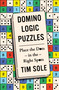 Domino Logic Puzzles (Place the Dots in the Right Spots) by Tim Sole, 9781454968429