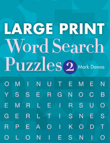 Large Print Word Search Puzzles 2 by Mark Danna, 9781454970170