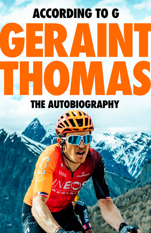 According to G (The Autobiography) by Geraint Thomas, 9781787479104