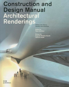Architectural Renderings (Construction and Design Manual) by Fabio, 9783869221090
