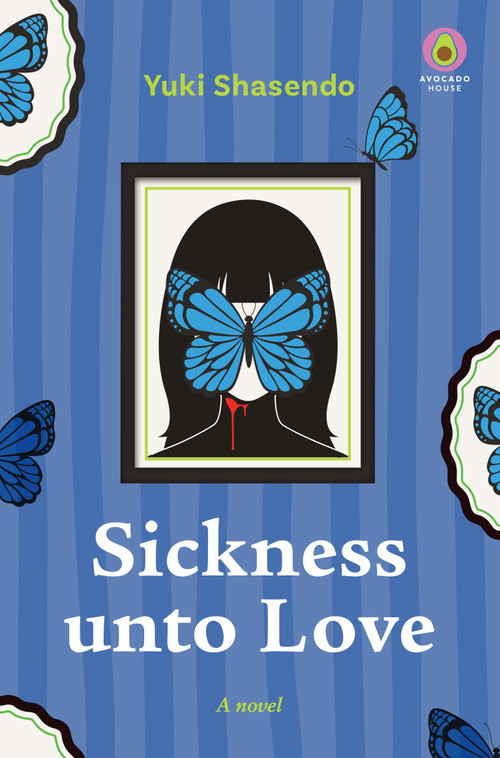 Sickness unto Love by Yuki Shasendo, Michael Blaskowsky, Giordan Diaz, 9798855423679