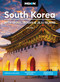 Moon South Korea: With Seoul, Busan & Jeju Island (Temples & Palaces, Mountains & Beaches, Nightlife & Street Food) by Loni Kim, Moon Travel Guides, 9798886472066