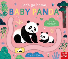 Let's Go Home, Baby Panda by Carolina Búzio, 9798887773346