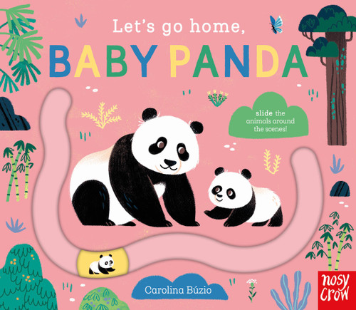 Let's Go Home, Baby Panda by Carolina Búzio, 9798887773346