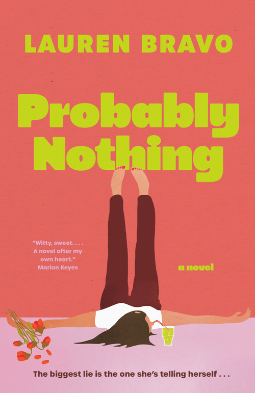Probably Nothing (A Novel) by Lauren Bravo, 9780385704458