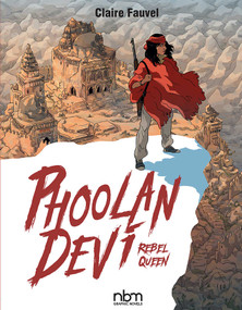 Phoolan Devi, Rebel Queen by Claire Fauvel, 9781681122519