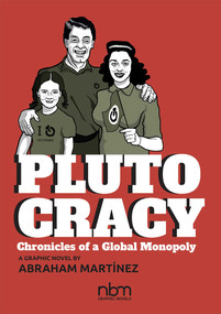 Plutocracy (Chronicles of a Global Monopoly) by Abraham Martinez, 9781681122687