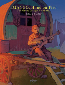 DJANGO, Hand On Fire (The Great Django Reinhardt) by Salva Rubio, Efa, 9781681122878