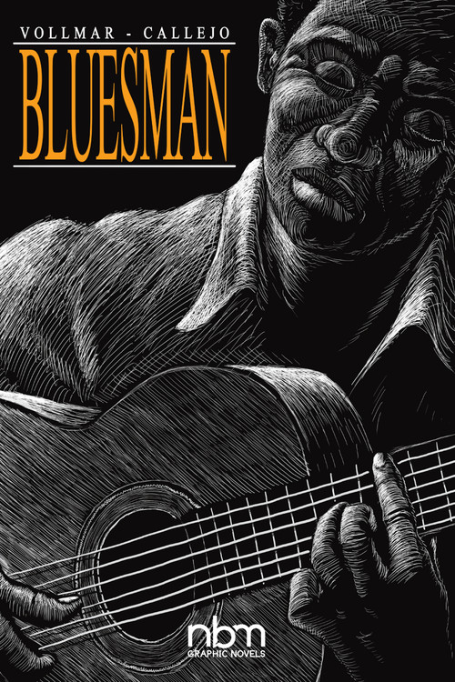 Bluesman by Pablo Callejo, Rob Vollmar, 9781681123004