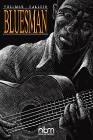 Bluesman by Pablo Callejo, Rob Vollmar, 9781681123004