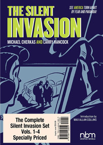 The Silent Invasion, The Complete Set by Larry Hancock, Michael Cherkas, 9781681123059