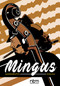 Mingus by Favio Massaruto, Squaz, 9781681123097