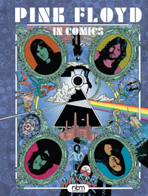 Pink Floyd in Comics! by Nicolas Finet, Tony Lourenço, Thierry Lamy, 9781681123363
