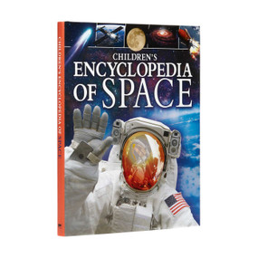 Children's Encyclopedia of Space (A Journey Through Our Incredible Universe) by Sparrow, 9781784284671