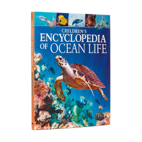 Children's Encyclopedia of Ocean Life (A Deep Dive into Our World's Oceans) by Martin, 9781789506013