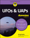 UFOs & UAPs For Dummies by Greg Goins, 9781394419395