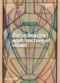 Carlo Scarpa (Architecture et vitrail) (French Edition) by Francine Giese, Jennifer Burkard, Ariane Varela Braga, 9783689243159