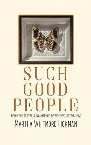 Such Good People by Martha Hickman, 9781945447273