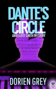 Dante's Circle by Dorien Grey, 9781945447617