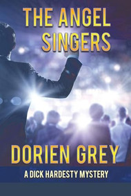 The Angel Singers by Dorien Grey, 9781945447914