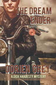 The Dream Ender by Dorien Grey, 9781945447990