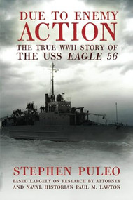 Due to Enemy Action by Stephen Puleo, 9781949135442