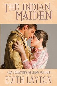 The Indian Maiden by Edith Layton, 9781961689701