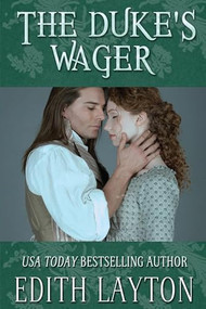 The Duke's Wager by Edith Layton, 9781961689862