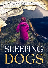 Sleeping Dogs by Virginia DeMarce, 9781961689978