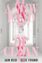 A New Kind of Clean by Iain Reid, Ellie Foumbi, 9781641298674