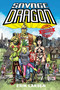 Savage Dragon: Welcome to San Francisco by Erik Larsen, 9781534353886