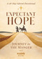 Expectant Hope (Journey to the Manger-An Advent Devotional) by K-LOVE Books, 9781637636251