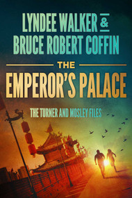 The Emperor's Palace by LynDee Walker, Bruce Robert Coffin, 9781648756641