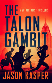 The Talon Gambit by Jason Kasper, 9781648757112