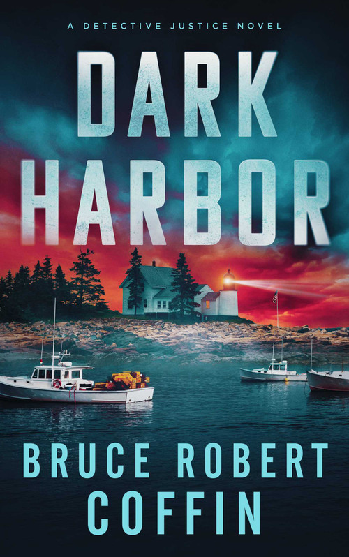 Dark Harbor by Bruce  Robert Coffin, 9781648758034