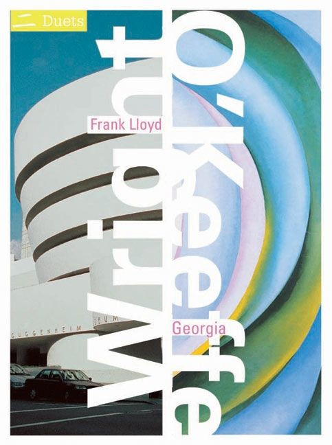 Frank Lloyd Wright/Georgia O'Keeffe (Duets) by Llorenc Bonet, 9780060564209