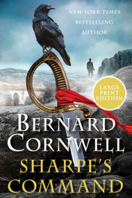 Sharpe's Command (A Novel (Large Print)) by Bernard Cornwell, 9780063267459