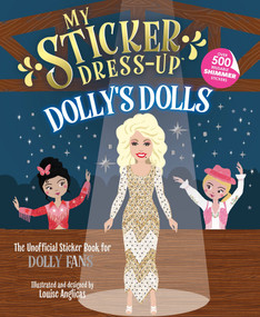 My Sticker Dress-Up™: Dolly's Dolls by Louise Anglicas, 9781464254802