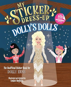 My Sticker Dress-Up®: Dolly's Dolls by Louise Anglicas, 9781464254802