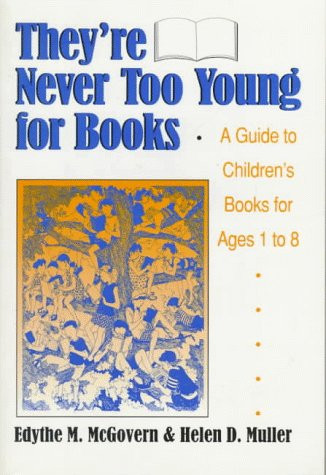 They're Neve Too Young for Books by No Author, 9780879758585
