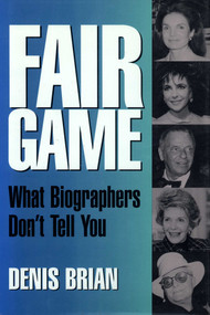 Fair Game by Denis Brian, 9780879758998