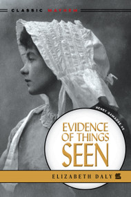 Evidence of Things Seen by Elizabeth Daly, 9781631943614